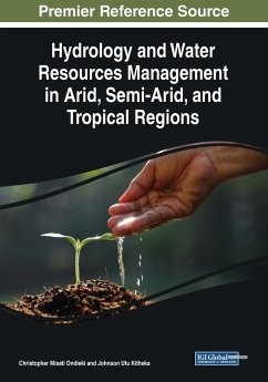 Hydrology and Water Resources Management in Arid, Semi-Arid, and Tropical Regions