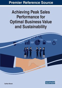 Achieving Peak Sales Performance for Optimal Business Value and Sustainability - Brown, Carlton