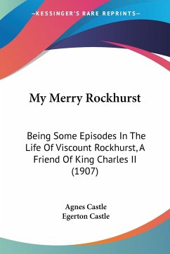 My Merry Rockhurst - Castle, Agnes; Castle, Egerton