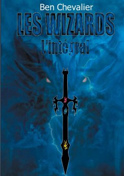 Les Wizards: L'intégral - Chevalier, Ben