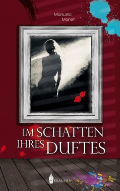 Im Schatten ihres Duftes - Monet, Manuela