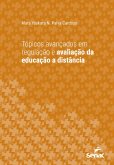 Tópicos avançados em regulação e avaliação da educação a distância (eBook, ePUB)