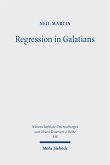 Regression in Galatians (eBook, PDF)