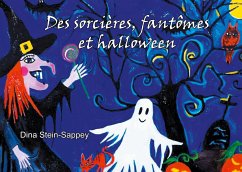 Des sorcières, fantômes et halloween - Stein-Sappey, Dina