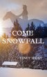 Come Snowfall (eBook, ePUB) - Bild 1