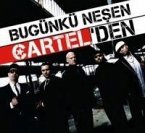 Bugünkü Nesen Cartelden