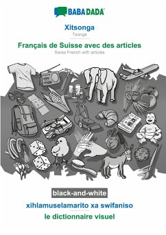 Xitsonga - Français de Suisse avec des articles, xihlamuselamarito xa swifaniso, BW - Babadada Gmbh