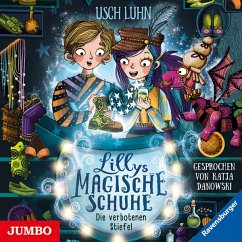 Die verbotenen Stiefel / Lillys magische Schuhe Bd.2 (1 Audio-CD)