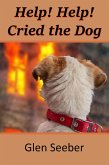 Help! Help! Cried the Dog (Fred and Me, #2) (eBook, ePUB)