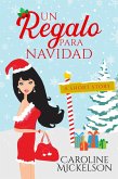 Un regalo para Navidad (Serie Central de Navidad, #4) (eBook, ePUB)