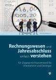 Rechnungswesen und Jahresabschluss einfach verstehen (Ausgabe Österreich) (eBook, PDF)