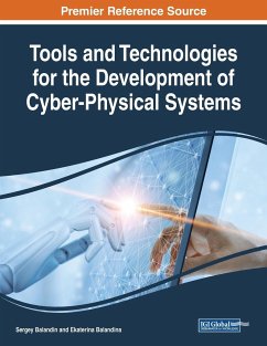 Tools and Technologies for the Development of Cyber-Physical Systems