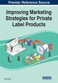 Improving Marketing Strategies for Private Label Products