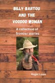 Billy Bartou and the Voodoo Woman (eBook, ePUB)
