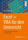Excel + VBA für den Unterricht (eBook, PDF)