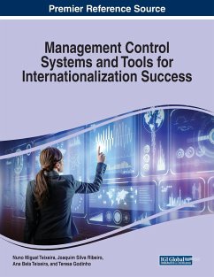 Management Control Systems and Tools for Internationalization Success - Teixeira, Nuno Miguel; Ribeiro, Joaquim Silva; Teixeira, Ana Bela