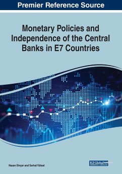 Monetary Policies and Independence of the Central Banks in E7 Countries - Dinçer, Hasan; Yüksel, Serhat