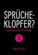 Sprücheklopfer? - Ìnspiration durch... - Bild 1