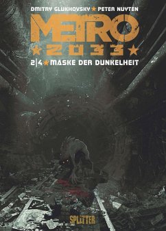 Maske der Dunkelheit / Metro 2033 Comic Bd.2 (eBook, PDF) - Glukhovsky, Dmitry