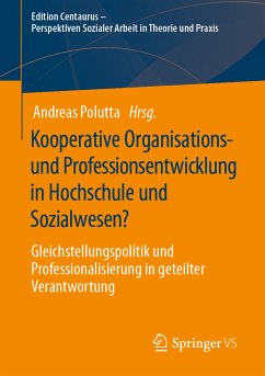 Kooperative Organisations- und Professionsentwicklung in Hochschule und Sozialwesen? (eBook, PDF)