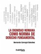 La dignidad humana como norma de... - Bild 1