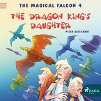 The Magical Falcon 4 - The Dragon King's Daughter (MP3-Download)