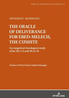 The oracle of deliverance for Ebed-Melech, the cushite - Musinguzi, Deusdedit