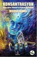 Konsantrasyon - Sadhu, Mouni