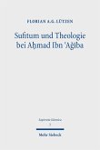 Sufitum und Theologie bei A?mad Ibn ?A??ba (eBook, PDF)