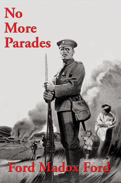 No More Parades (eBook, ePUB) - Ford, Ford Madox