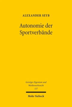 Autonomie der Sportverbände (eBook, PDF) - Seyb, Alexander
