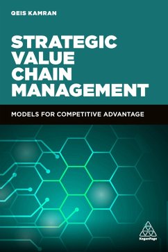 Strategic Value Chain Management (eBook, ePUB) - Kamran, Qeis