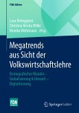 Megatrends aus Sicht der Volkswirtschaftslehre (eBook, PDF)