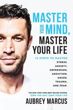 Master Your Mind, Master Your Life - Marcus, Aubrey