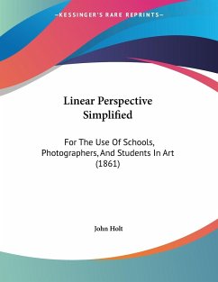 Linear Perspective Simplified - Holt, John