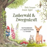 Zauberwald & Zwergenkraft (MP3-Download)