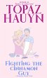 Fighting the Cinnamon Guy (eBook, ePUB) - Bild 1