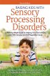 Raising Kids With Sensory Processing... - Bild 1