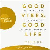 Good Vibes, Good Life (MP3-Download)