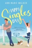 Happy Singles Day (eBook, ePUB)
