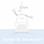 Knirke og Antennerne (eBook, ePUB)