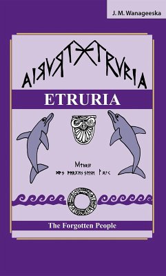 ETRURIA (eBook, ePUB) - Wanageeska, J. M.