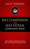Self-Compassion and Self-Esteem Companion Book (eBook, ePUB)
