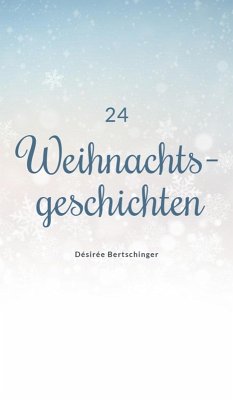 Cover 24 Weihnachtsgeschichten (eBook, ePUB)