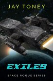 Exiles (Space Rogue, #2) (eBook, ePUB)
