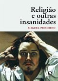 Religião e outras insanidades (eBook, ePUB)