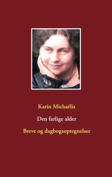 Den farlige alder (eBook, ePUB)