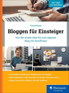 Bloggen für Einsteiger (eBook, ePUB) - Kraus, Yvonne