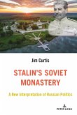 Stalin's Soviet Monastery (eBook, ePUB)