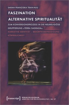 Faszination alternative Spiritualität - Tran-Huu, Sarah Franziska